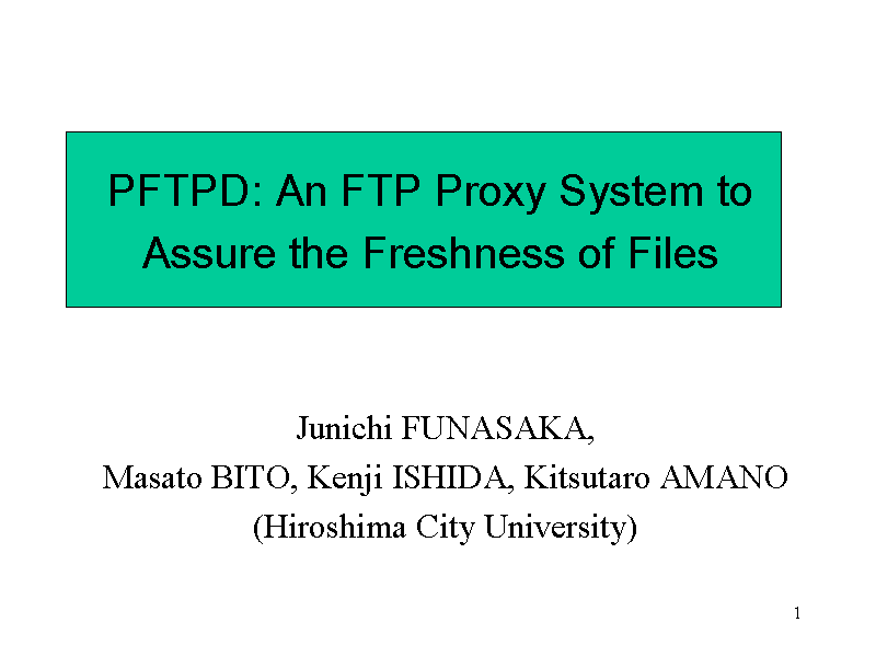 PFTPD: An FTP Proxy System to Assure the Freshness of Files